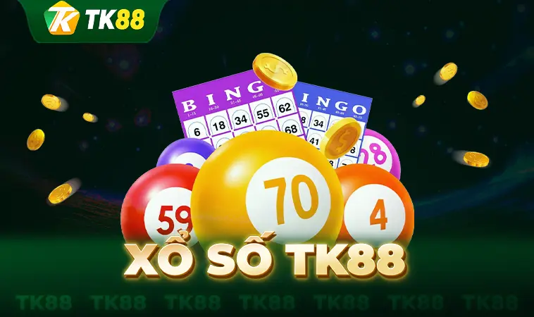 TK88 - Nhà Cái TK 88 - Địa Chỉ Cá Cược Uy Tín Đẳng Cấp Thế Giới 31 Trải nghiệm chơi xổ số cực hấp dẫn tại nhà cái TK88